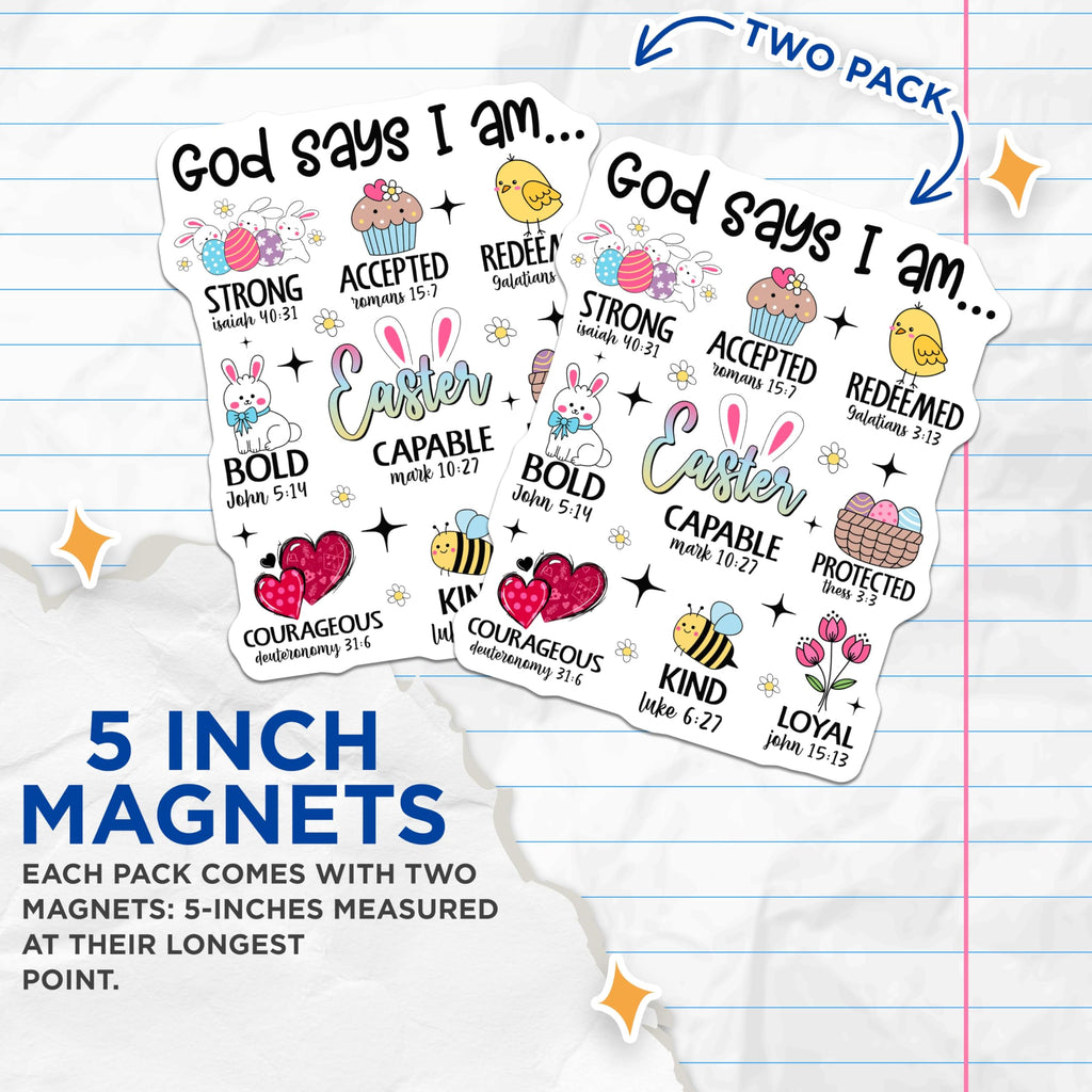 (2 Pack) God Says I Am Magnets - Christian Easter Affirmation Decor - Bible Verse Refrigerator Art - 5 Inches On Longest Side - Thick Durable Magnet - Made in USA - MAG19511