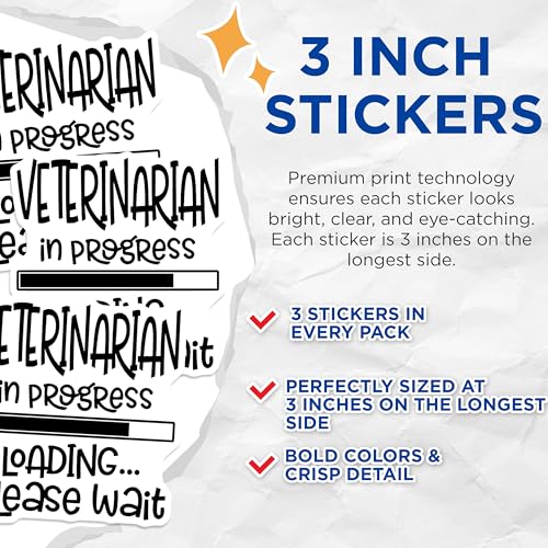 (3 Pack) Veterinarian Decals - Vet in Progress - Future Vet - Laptop Decal - Animal Doctor Student - 3 Inches On Longest Side - Easy Peel & Apply - Made in USA - 3MCS4313