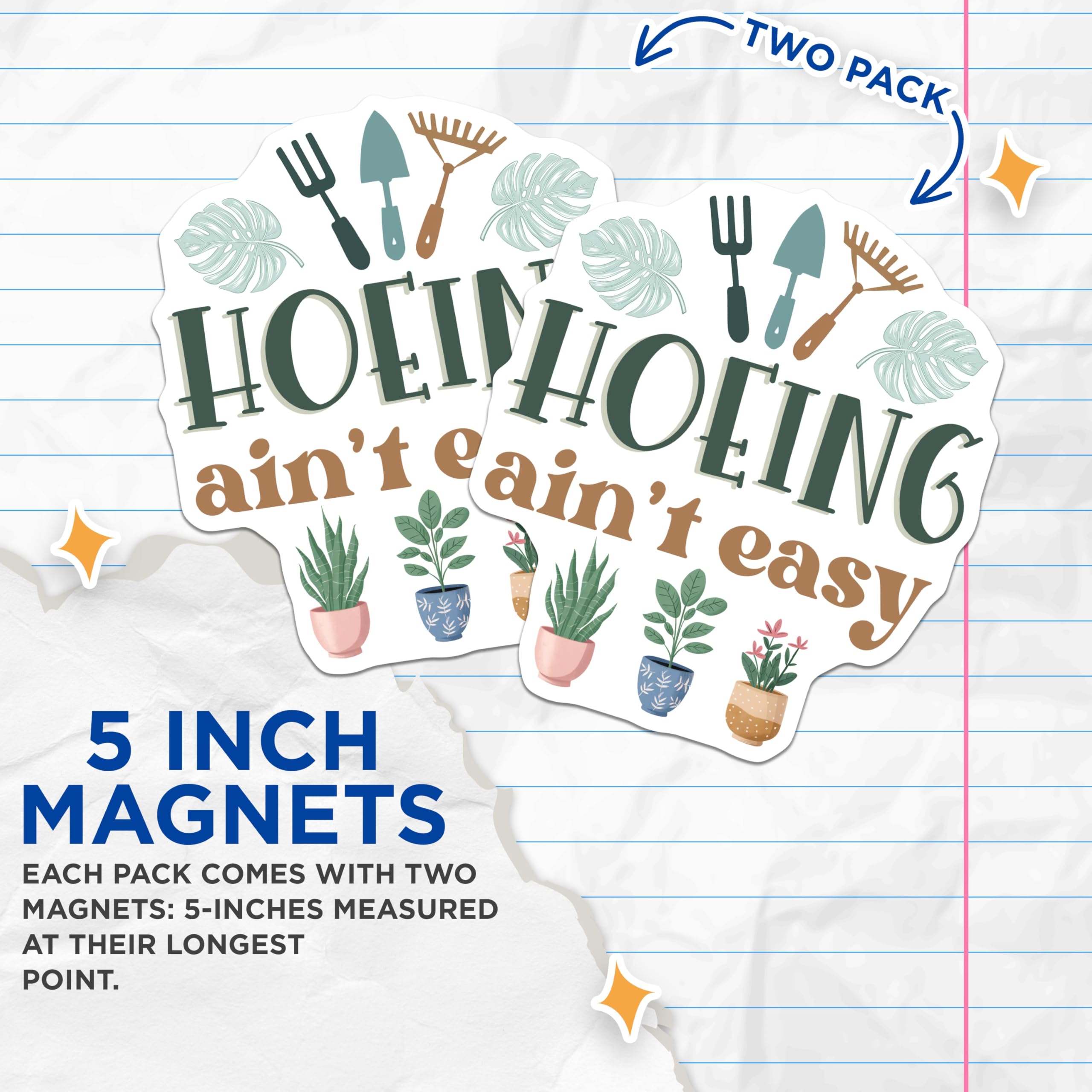 (2 Pack) Gardening Magnets - Funny Garden Quote - Plant Lover Decor - 5" On Longest Side - Premium Magnet - for Cars, Refrigerators, Toolboxes, Lockers - Made in USA - MAG17705