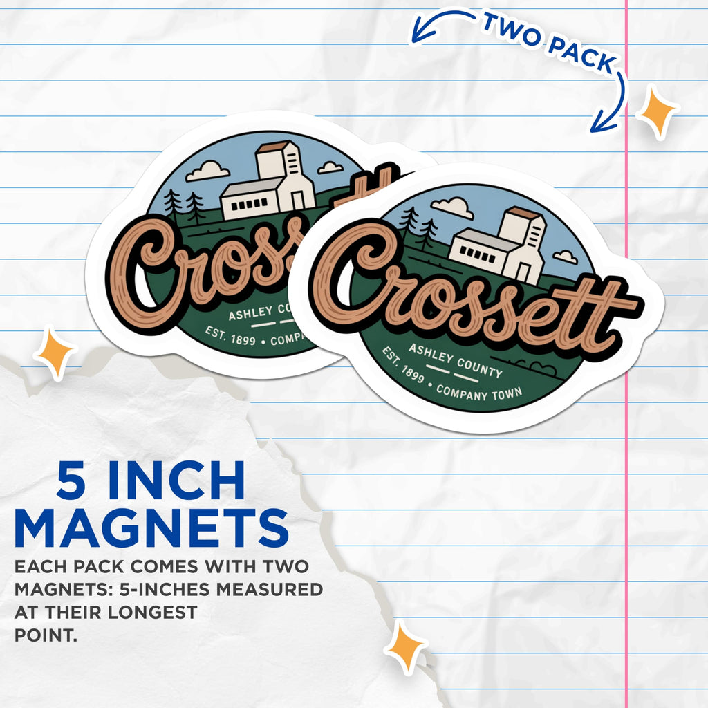 (2 Pack) Crossett Arkansas Magnets - Ashley County Souvenir - Company Town Decoration - 5" On Longest Side - Premium Magnet - for Cars, Refrigerators, Toolboxes, Lockers - Made in USA - MAG17723
