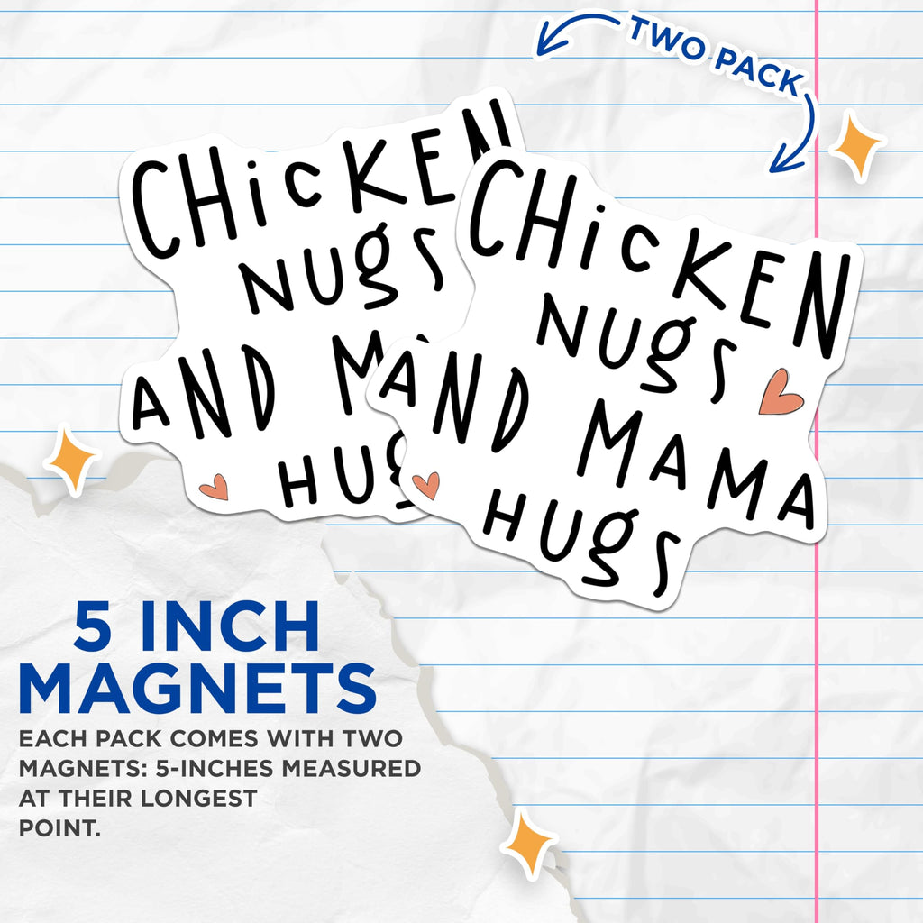 (2 Pack) Chicken Nugs and Mama Hugs Magnets - Cute Kitchen - Fun Refrigerator Magnets - 5" On Longest Side - for Cars, Fridges, Toolboxes - Made in USA - MAG3661