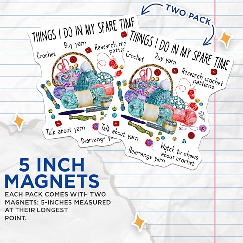 (2 Pack) Crochet Enthusiast Magnets - Funny Crochet Patterns Magnets - Yarn Lover Decor Magnets - 5" On Longest Side - for Cars, Refrigerators, Toolboxes, Lockers - Made in USA MAG3594
