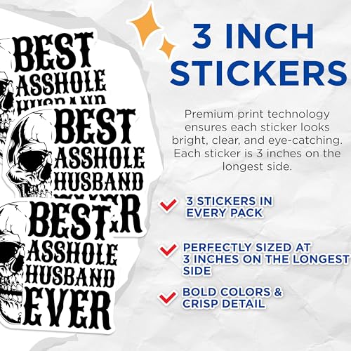 (3 Pack) Best A Hole Husband Ever Decals - Skull Husband - Funny Husband Decal - 3 Inches On Longest Side - Easy Peel & Apply - Made in USA - 3MCS4753