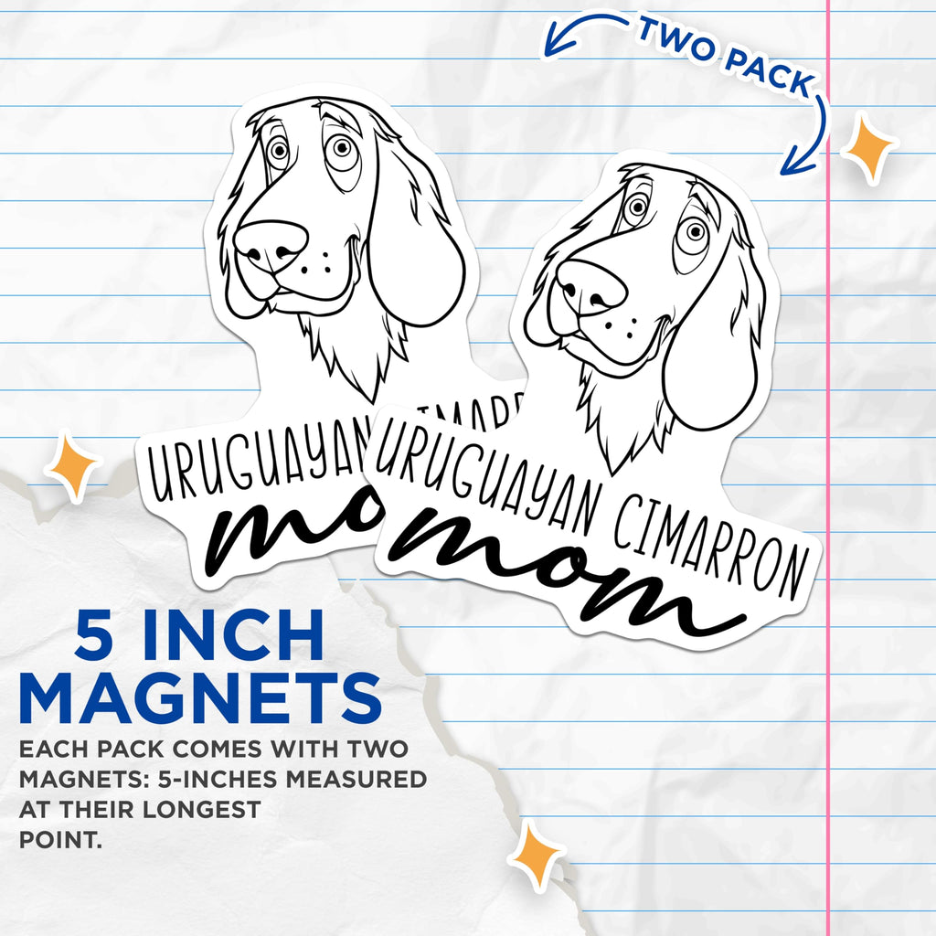 (2 Pack) Uruguayan Cimarron Mom Magnets - Unique Dog Breed Owner Kitchen Decor - Pet Lover Refrigerator Accessories - 5 Inches On Longest Side - Thick Durable Magnet - Made in USA - MAG27063