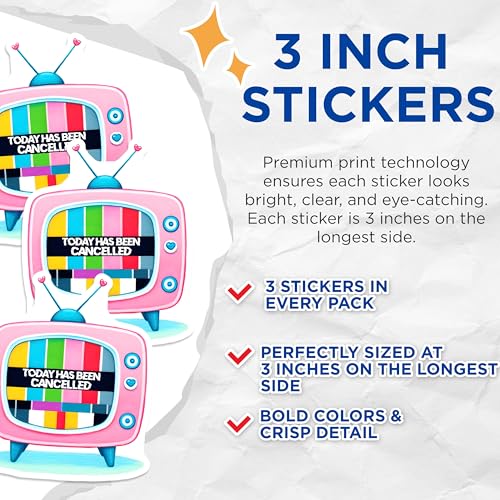 (3 Pack) Today Has Been Canceled Decals - Funny TV - Retro Television Decals - 3 Inches On Longest Side - Easy Peel & Apply - Made in USA - 3MCS6279