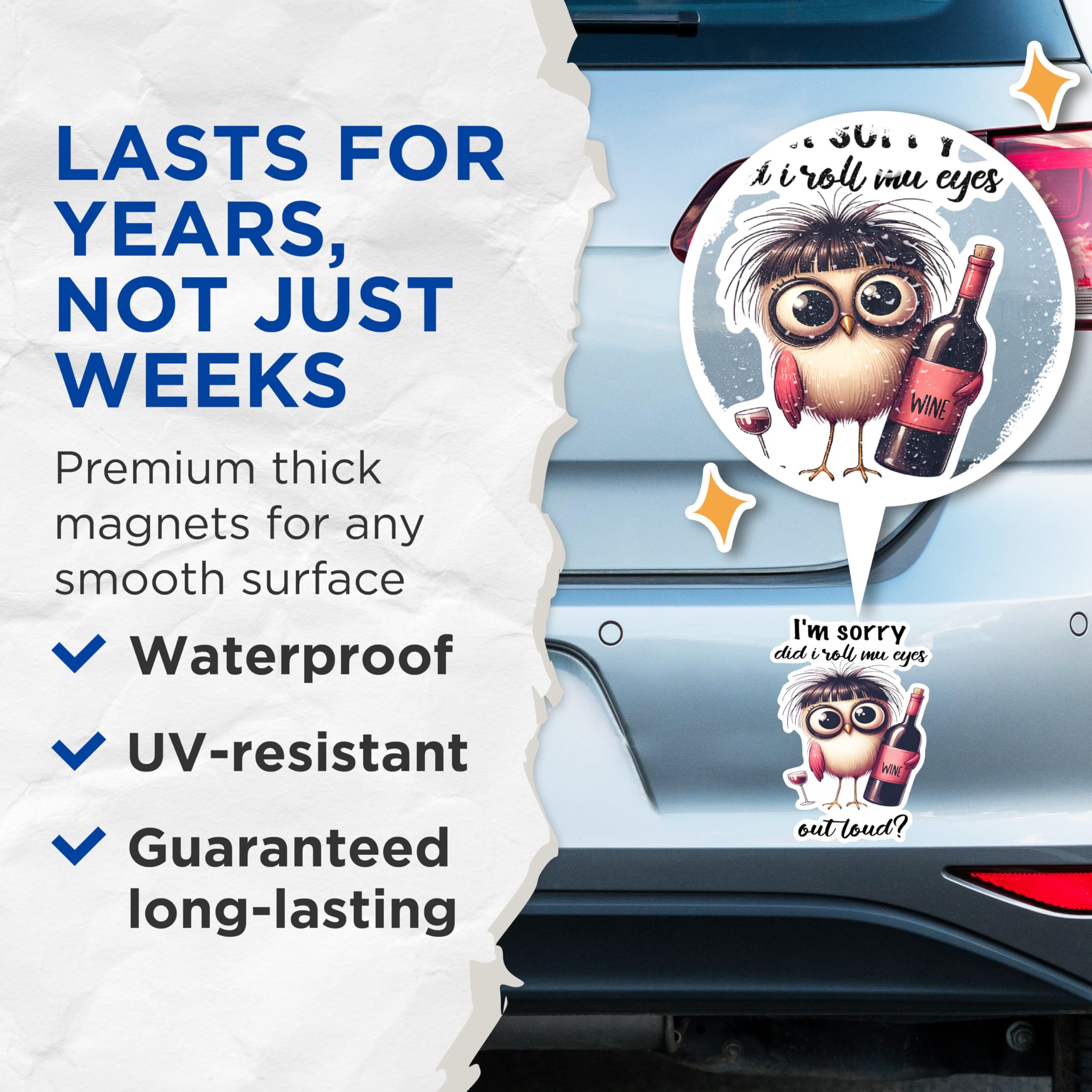 (2 Pack) I'm Sorry Did I Roll My Eyes Out Loud Magnets - Funny Owl Wine Magnets - Humorous Refrigerator Magnets- 5" On Longest Side - for Fridges, Toolboxes, Cars - Made in USA - MAG2931