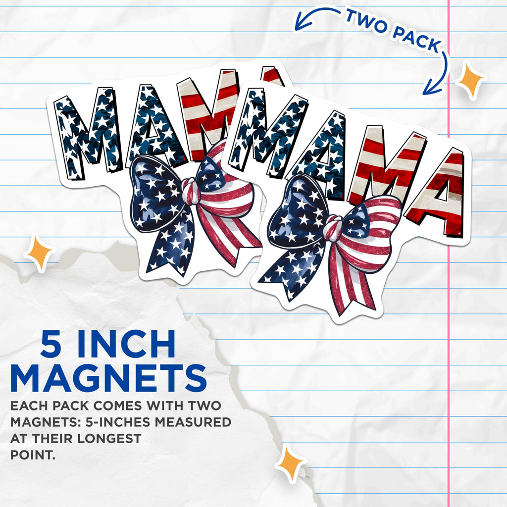 (2 Pack) Mama Magnets - USA Flag Design - Patriotic Mom Decor - 5" On Longest Side - for Cars, Fridges, Toolboxes - Made in USA - MAG7703