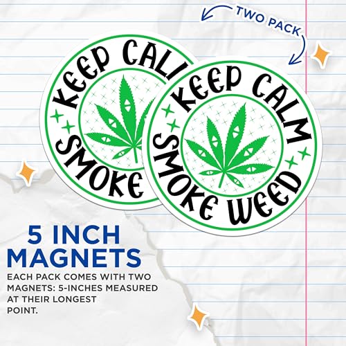 (2 Pack) Keep Calm Smoke Weed Magnets Magnets - Cannabis Decor - Marijuana Leaf Magnetic Sticker - 5" On Longest Side - Made in USA - Sticks to Refrigerators & Metal Surfaces - MAG8936