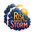 (2 Pack) Rise Above The Storm Magnets - Motivational Quote Art - Inspirational Mental Health Decor - Hopeful Affirmation - 5 Inches On Longest Side - Thick Durable Magnet - Made in USA - MAG36314