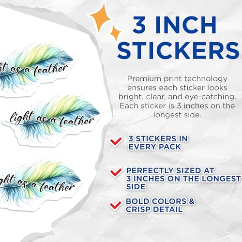 (3 Pack) Feather Decals - Light As A Feather Quote - Laptop Decals - 3 Inches On Longest Side - Easy Peel & Apply - Made in USA - 3MCS6322