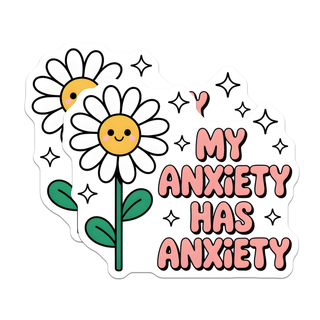 (2 Pack) My Anxiety Has Anxiety Magnets - Mental Health Awareness Decor - Cute Daisy Flower Quote - 5 Inches On Longest Side - Thick Durable Magnet - Made in USA - MAG20417