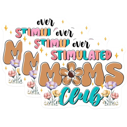 (3 Pack) Overstimulated Moms Club Decals - Floral Mom Decal - Funny Mom Saying - 3 Inches On Longest Side - Easy Peel & Apply - Made in USA - 3MCS6472