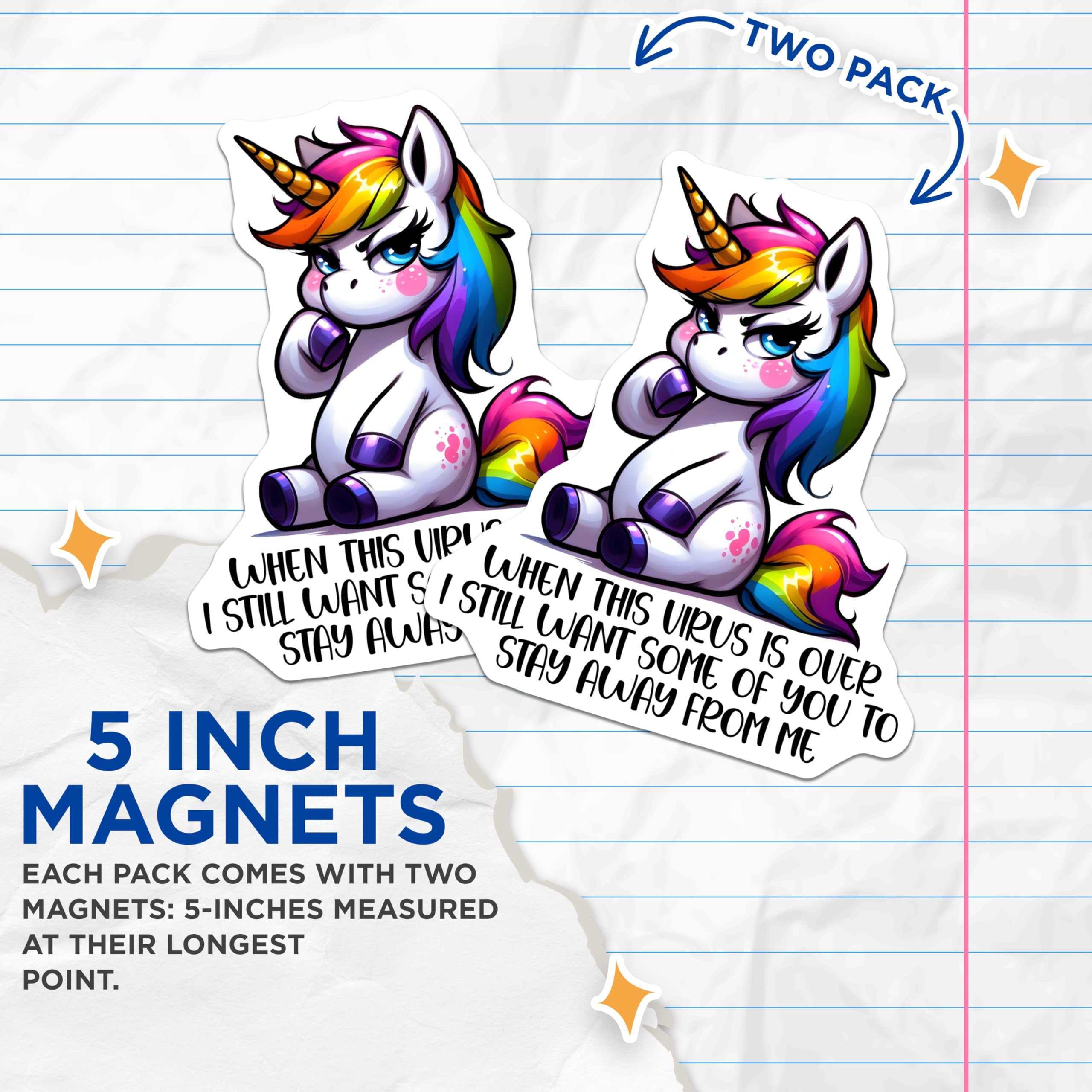 (2 Pack) Sarcastic Unicorn Magnets - Funny Quote - Rainbow Unicorn Art - 5" On Longest Side - Premium Magnet - for Cars, Refrigerators, Toolboxes, Lockers - Made in USA - MAG16588