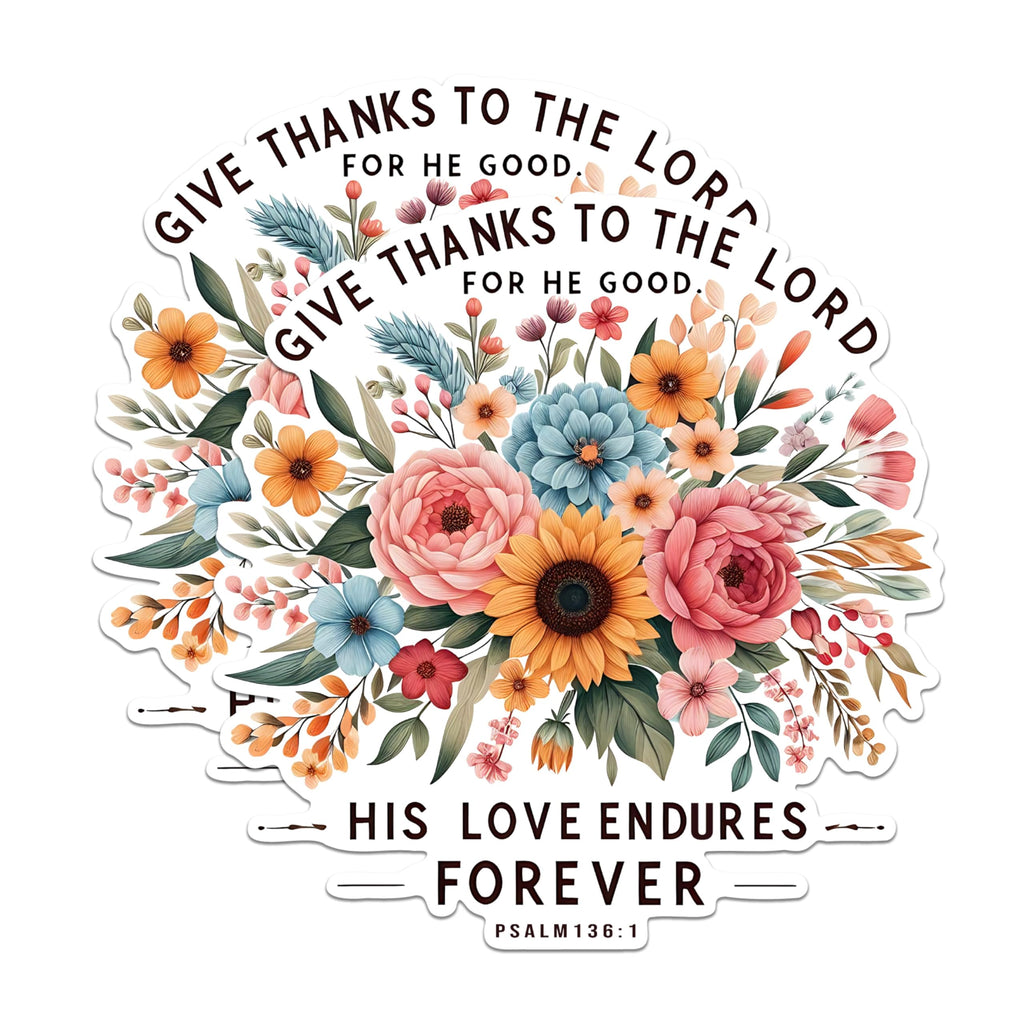 (2 Pack) Give Thanks to The Lord Stickers - His Love Endures Stickers - Psalm 136:1 Stickers - 5" On Longest Side - Sticks to Any Smooth Flat Surface - Made in USA - BMCS2838