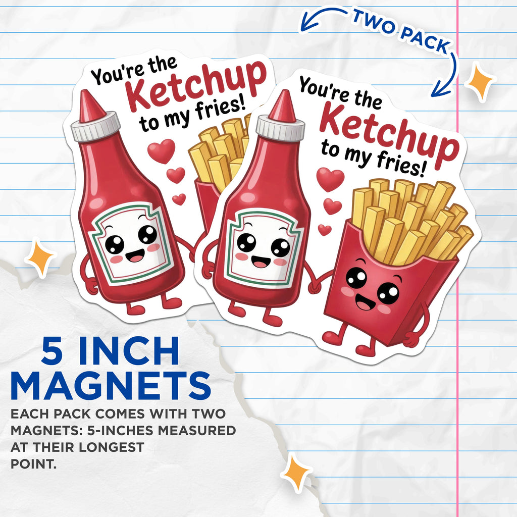 (2 Pack) Ketchup Fries Love Magnets - Funny Food Pun - Romantic Couple Fridge Accent - Best Friend Appreciation Item - 5 Inches On Longest Side - Thick Durable Magnet - Made in USA - MAG38405