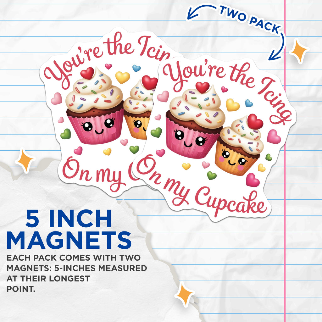 (2 Pack) Cute Cupcake Magnets - Sweet Love Quote Fridge Decor - Valentine's Day Anniversary Memento - 5 Inches On Longest Side - Thick Durable Magnet - Made in USA - MAG37769