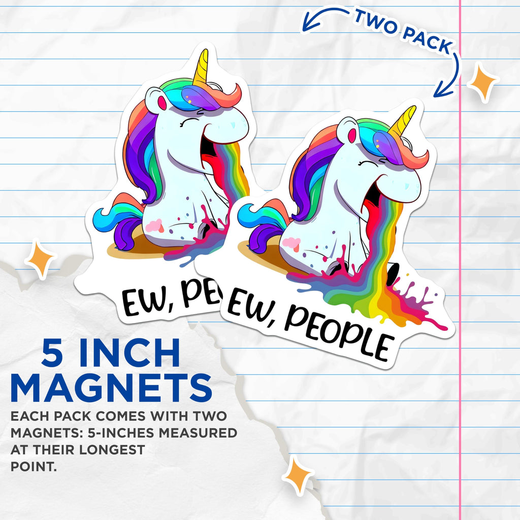 (2 Pack) Unicorn Ew People Magnets - Funny Rainbow Puking Unicorn - Quirky Unicorn DÃ©cor - 5" On Longest Side - for Cars, Fridges, Toolboxes - Made in USA - MAG7809
