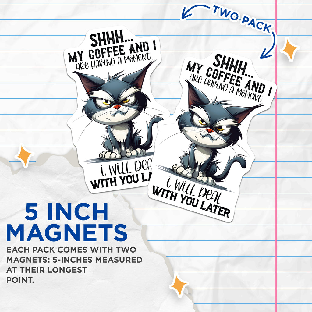 (2 Pack) Funny Coffee Cat Magnets - Grumpy Cat Lover - Sarcastic Quote Decor - Kitchen Fridge Accessory - 5 Inches On Longest Side - Thick Durable Magnet - Made in USA - MAG38451