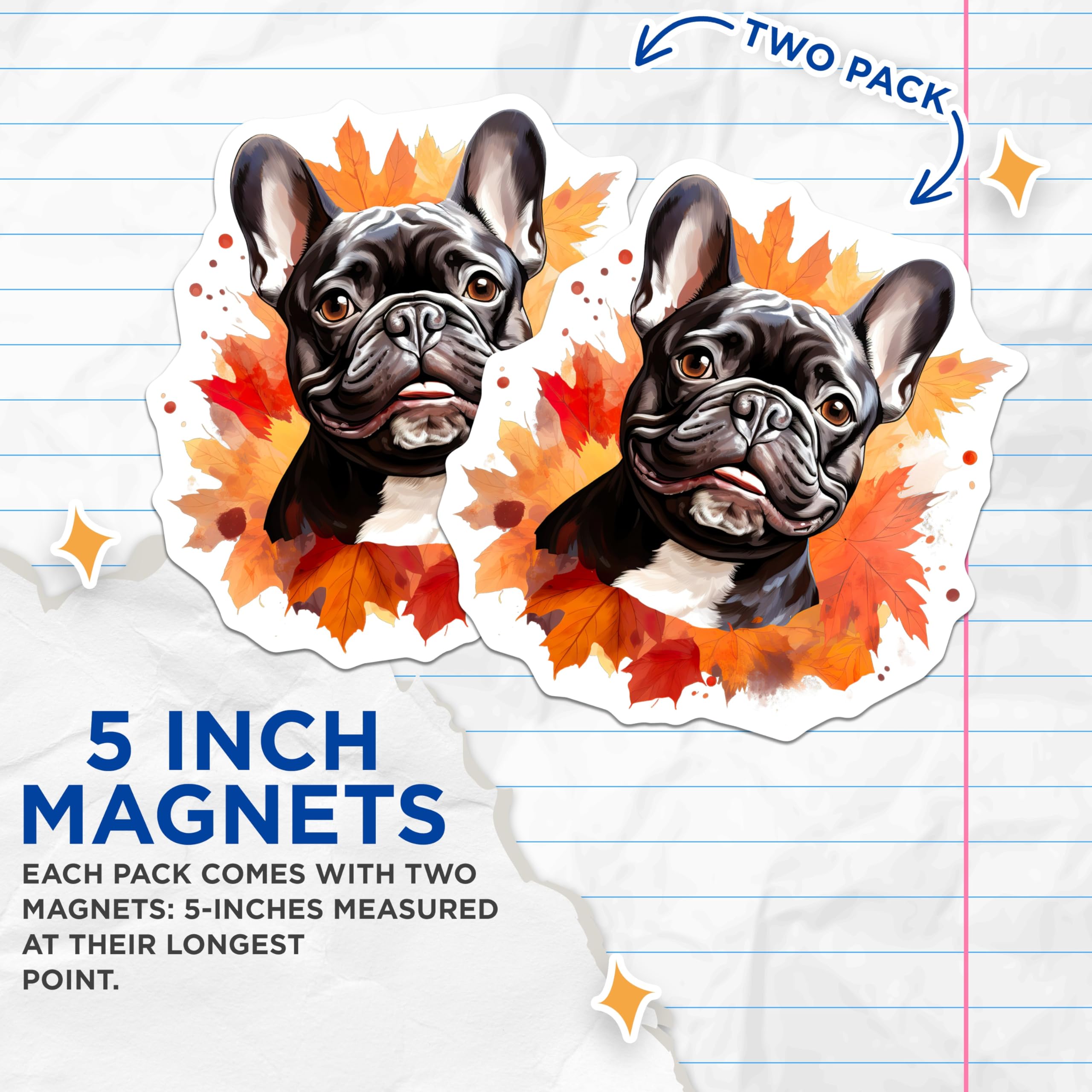 (2 Pack) French Bulldog Magnets - Autumn Leaf Decor - Frenchie Pet Parent Refrigerator Art - 5 Inches On Longest Side - Thick Durable Magnet - Made in USA - MAG30015