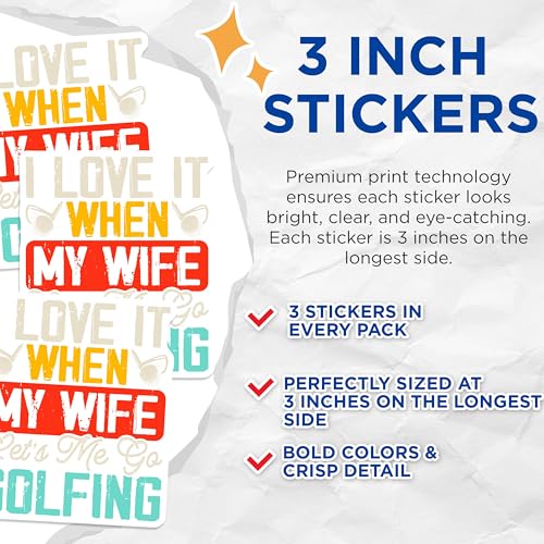 (3 Pack) Golfing Decals - Funny Wife - Husband Golfer - Golf Lover - 3 Inches On Longest Side - Easy Peel & Apply - Made in USA - 3MCS2461