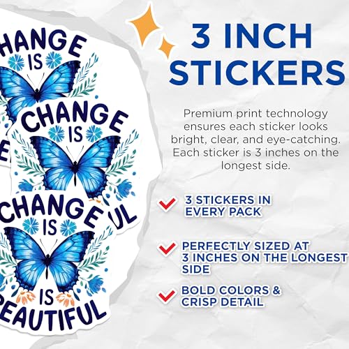 (3 Pack) Butterfly Decals - Change is Beautiful - Laptop Decals - 3 Inches On Longest Side - Easy Peel & Apply - Made in USA - 3MCS7398