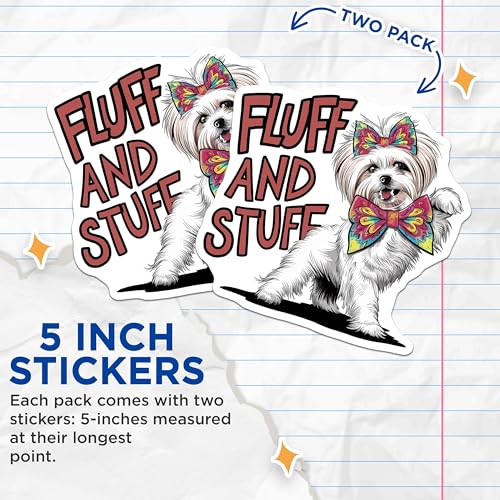 (2 Pack) Fluff and Stuff Stickers - 5" On Longest Side - Sticks to Smooth Flat Surfaces - Made in USA - BMCS8520 - BMCS8520