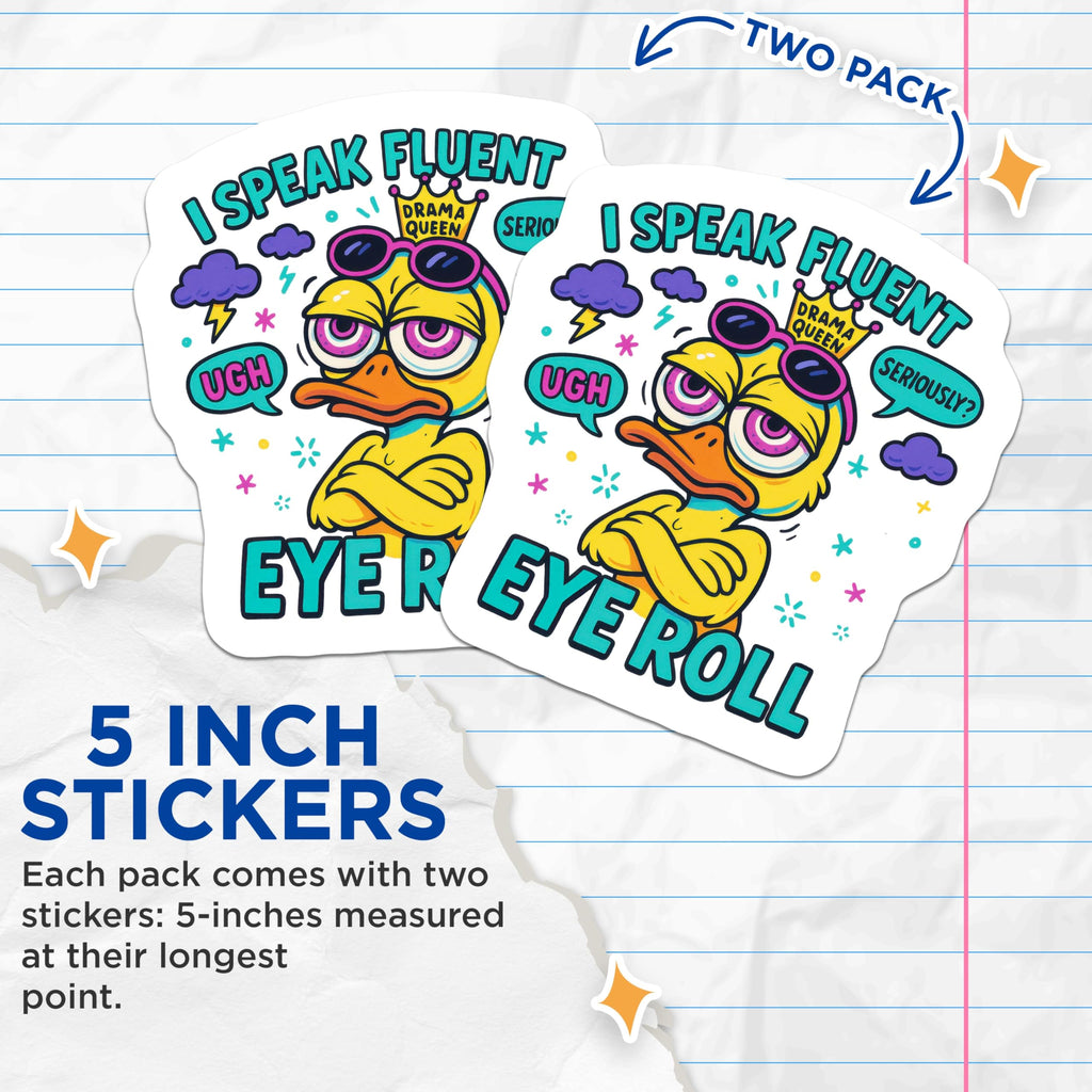 (2 Pack) Eye Roll Duck Stickers - Sassy Drama Queen Decal - Funny Cartoon Expression - 5" On Longest Side - Sticks to Smooth Flat Surfaces - Made in USA - BMCS20852