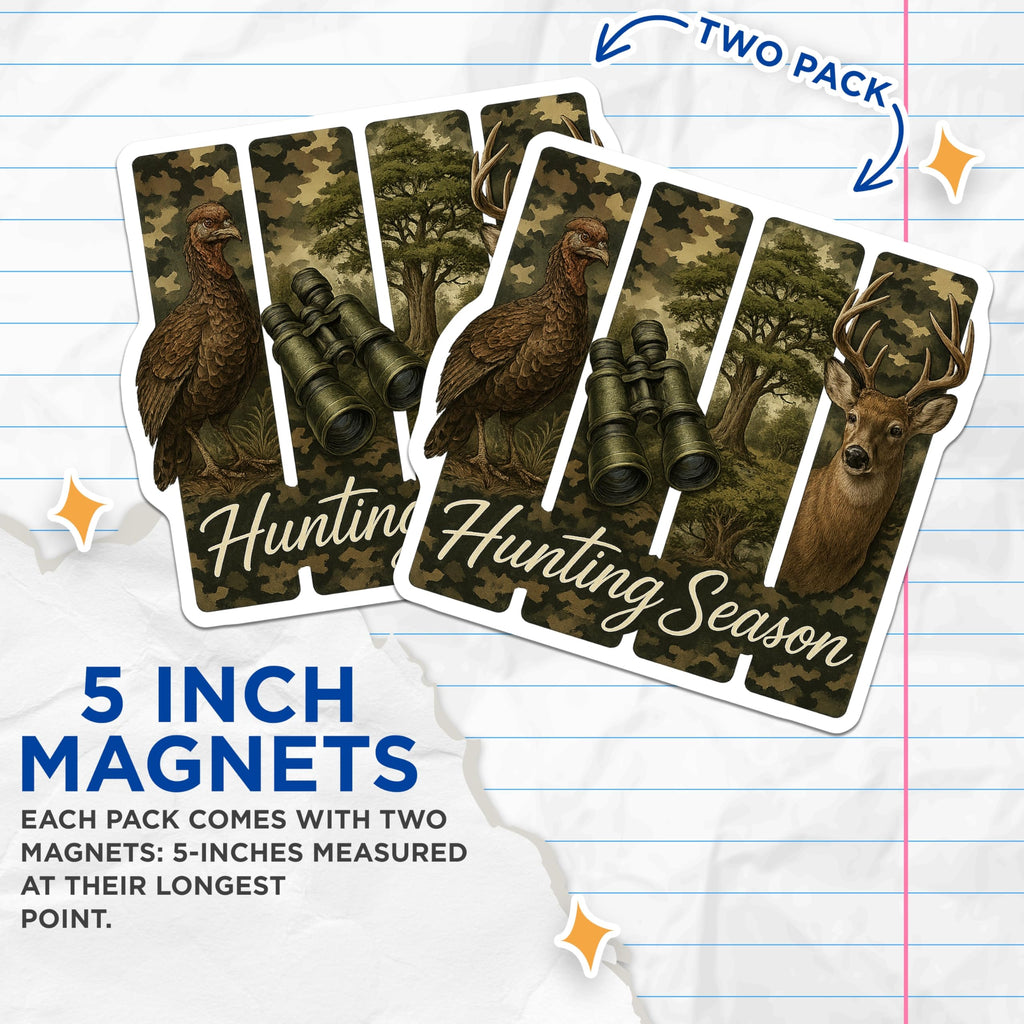 (2 Pack) Hunting Season Magnets - Deer Buck Turkey Binoculars - Camouflage Outdoorsman Hunter Lodge Decor - 5 Inches On Longest Side - Thick Durable Magnet - Made in USA - MAG20151