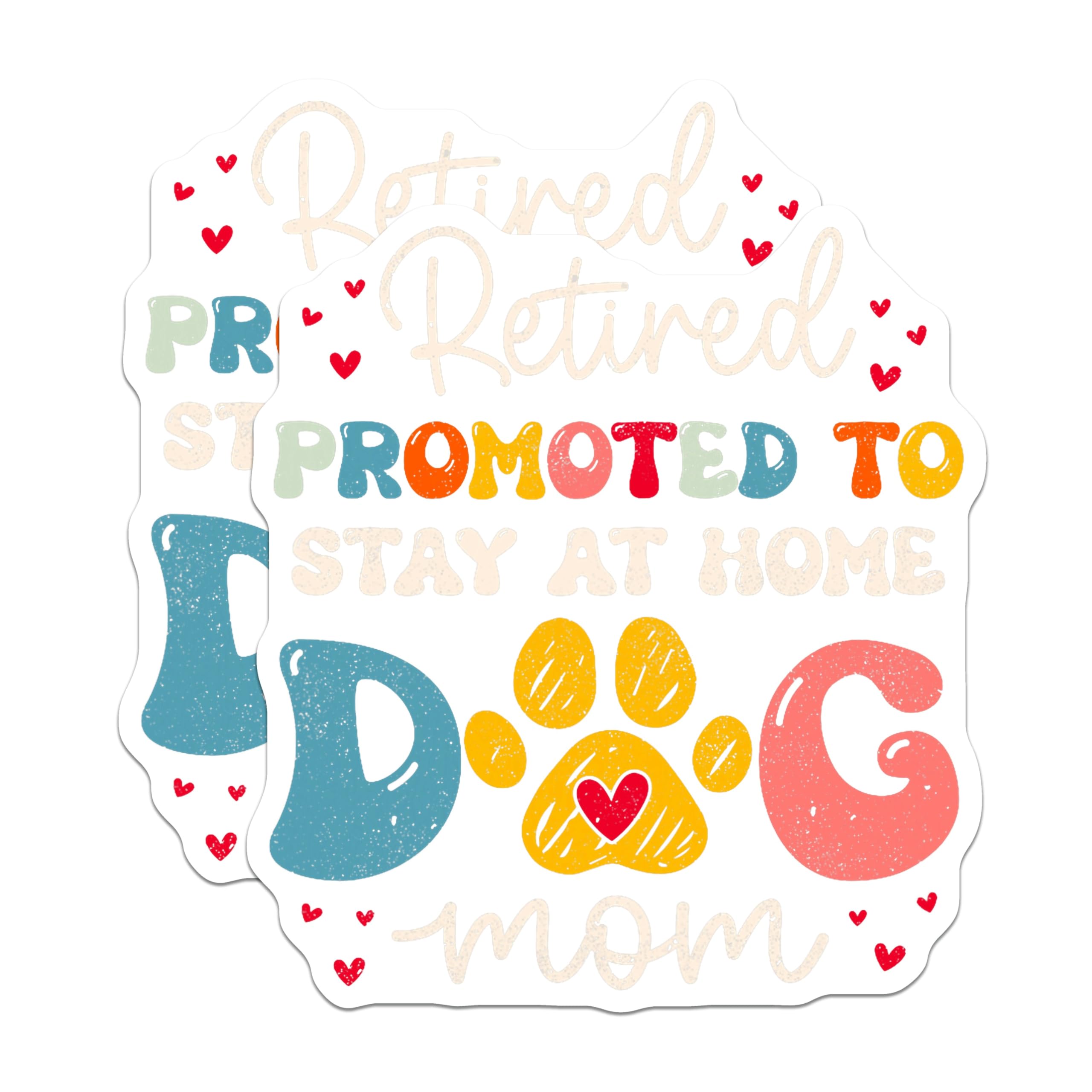 (2 Pack) Retired Dog Mom Magnets - Promoted Stay At Home Dog Parent Life - Humorous Pet Lover Refrigerator Accessory - 5 Inches On Longest Side - Thick Durable Magnet - Made in USA - MAG23519