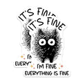 (2 Pack) It's Fine Everything is Fine Stickers - Funny Quote Decal - Cute Furry Creature - 5" On Longest Side - Sticks to Smooth Flat Surfaces - Made in USA - BMCS7332