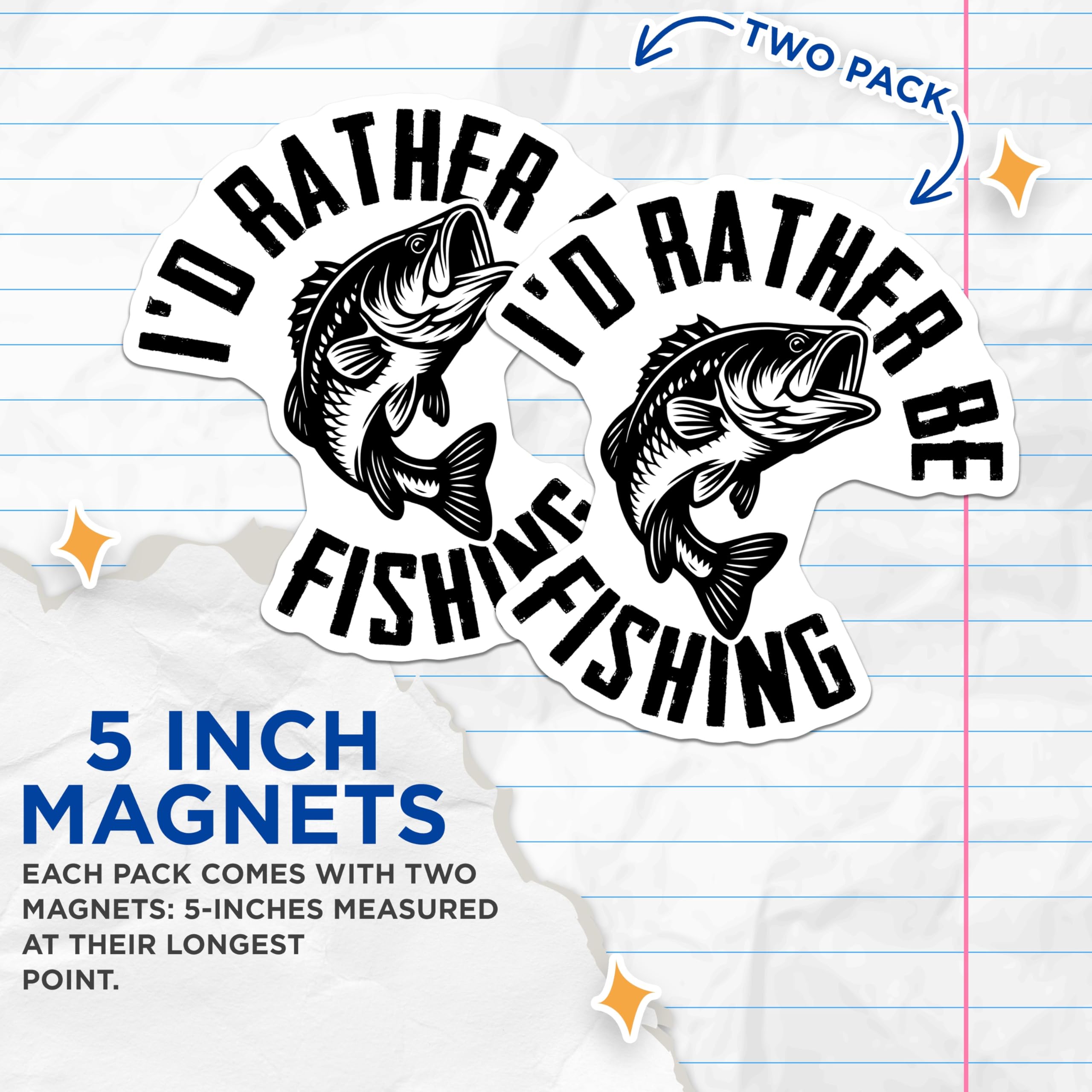 (2 Pack) Fishing Magnets - I'd Rather Be Fishing - Fisherman Gift - 5" On Longest Side - Premium Magnet - for Cars, Refrigerators, Toolboxes, Lockers - Made in USA - MAG16546
