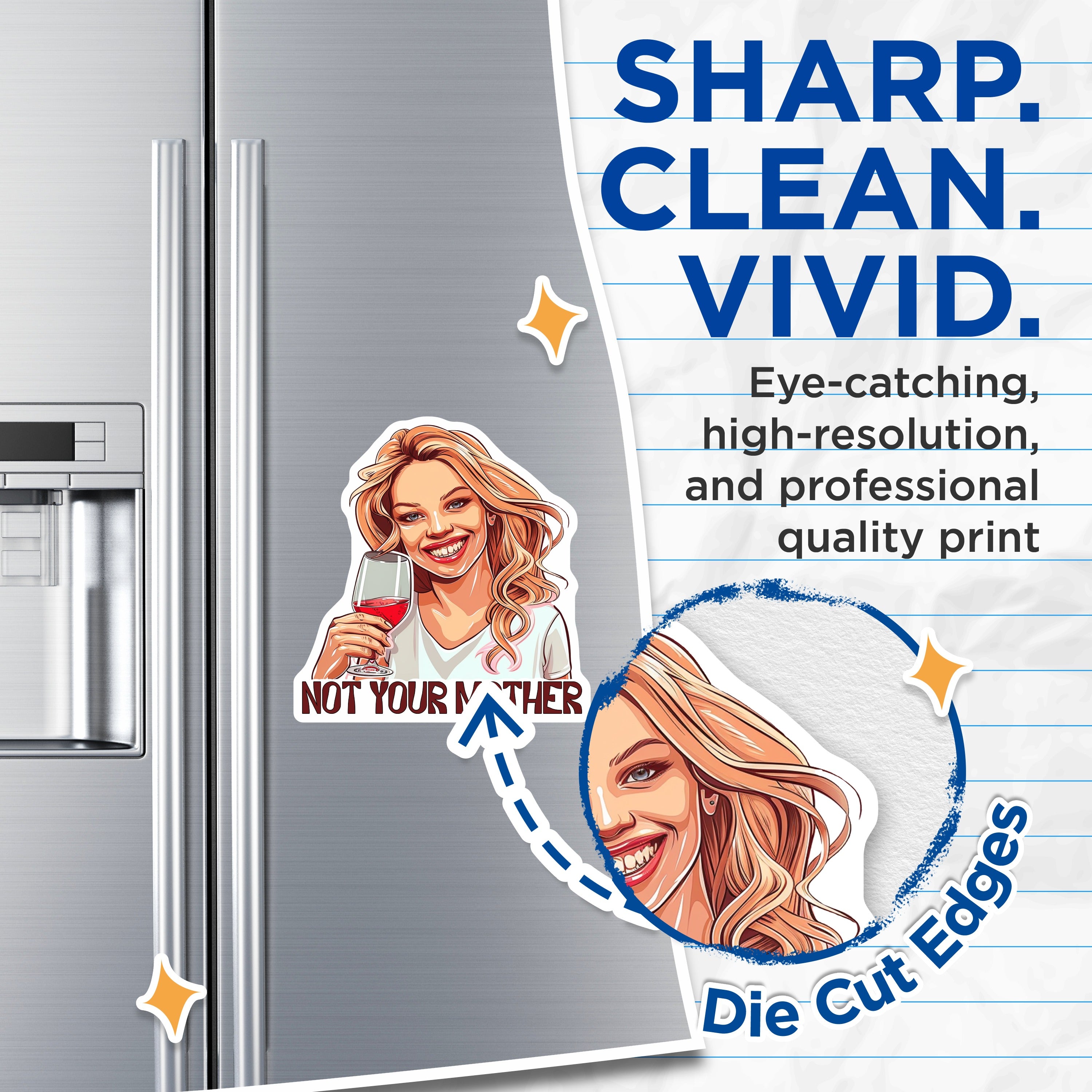 (2 Pack) Not Your Mother Magnets - Sassy Wine Lover Decor - Funny Lady Magnet for Friend - 5 Inches On Longest Side - Thick Durable Magnet - Made in USA - MAG38272