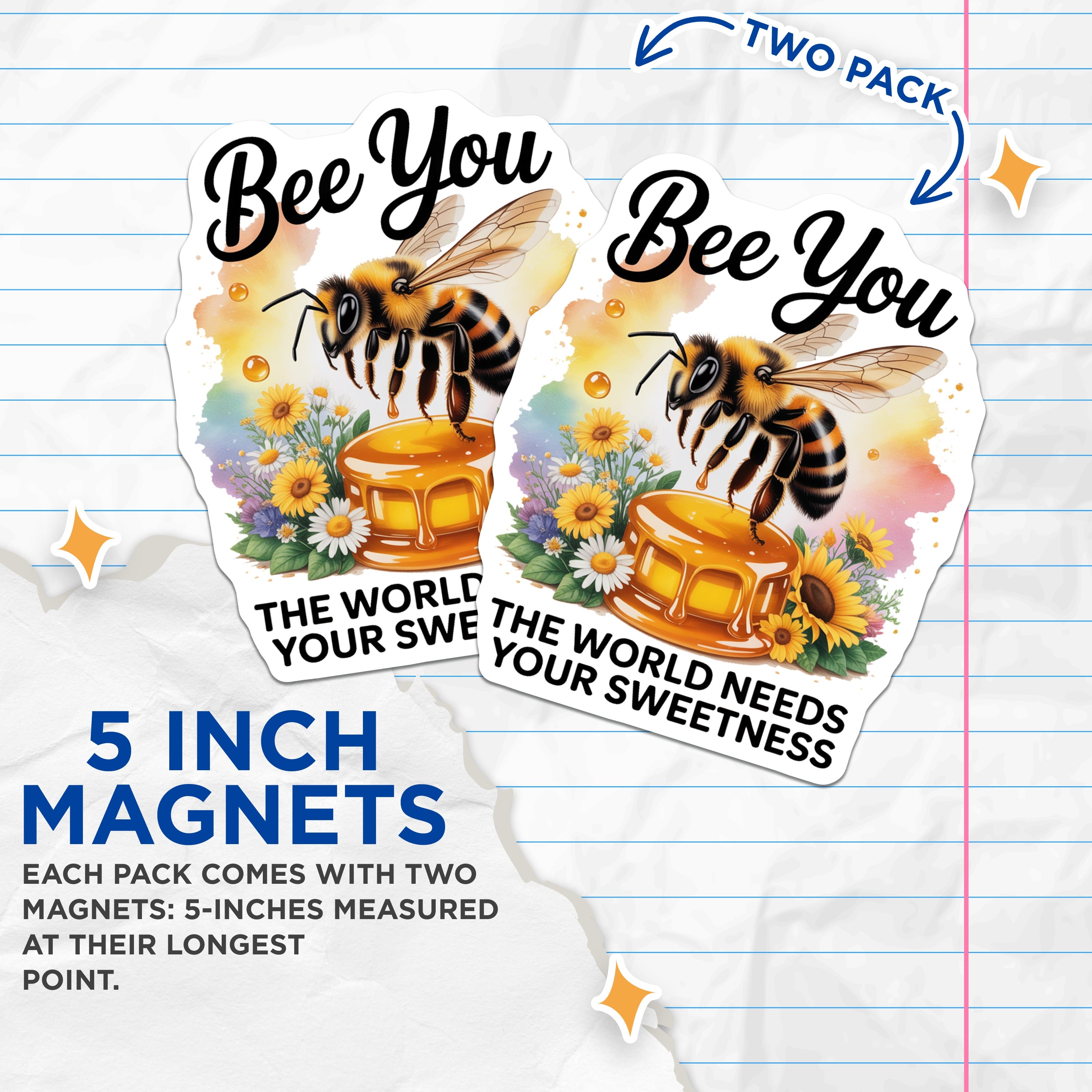 (2 Pack) Bee You Magnets - Inspirational Quote - Positive Message - Honey Bee Floral Decor - 5 Inches On Longest Side - Thick Durable Magnet - Made in USA - MAG38944