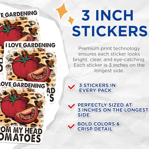 (3 Pack) Tomato Decals - Gardening Lover - Funny Tomato Sayings - 3 Inches On Longest Side - Easy Peel & Apply - Made in USA - 3MCS2954