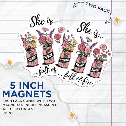 (2 Pack) Inspirational Floral Magnets - Strong Fierce Brave Magnets - Motivational Flower Magnets - 5" On Longest Side - for Cars, Fridges, Toolboxes - Made in USA - MAG6646