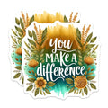 (2 Pack) Inspirational Quote Magnets - You Make A Difference - Motivational ations - Uplifting Home - 5" On Longest Side - for Cars, Fridges, Toolboxes - Made in USA - MAG4431