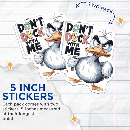 (2 Pack) Funny Duck Stickers - Animal Humor - Cartoon Quote - 5" On Longest Side - Sticks to Smooth Flat Surfaces - Made in USA - BMCS8511