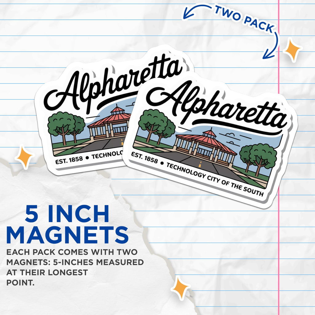 (2 Pack) Alpharetta GA Magnets - Georgia Souvenir - Hometown Pride Decor - 5" On Longest Side - Premium Magnet - for Cars, Refrigerators, Toolboxes, Lockers - Made in USA - MAG17484