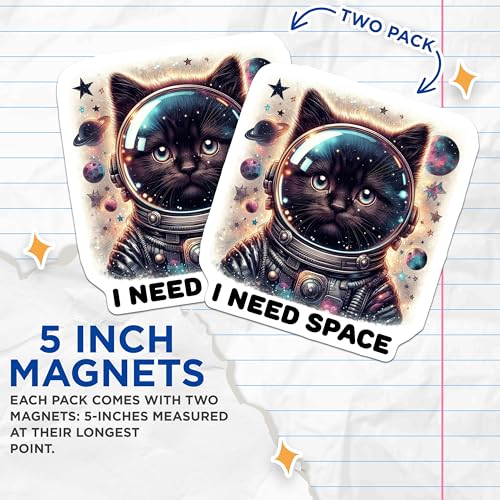 (2 Pack) Space Cat Magnets - Funny Cat Quote - Astronaut Cat - Cat Lovers - Cute Cat - Unique Cat Art - 5" On Longest Side - for Cars, Fridges, Toolboxes - Made in USA - MAG4601