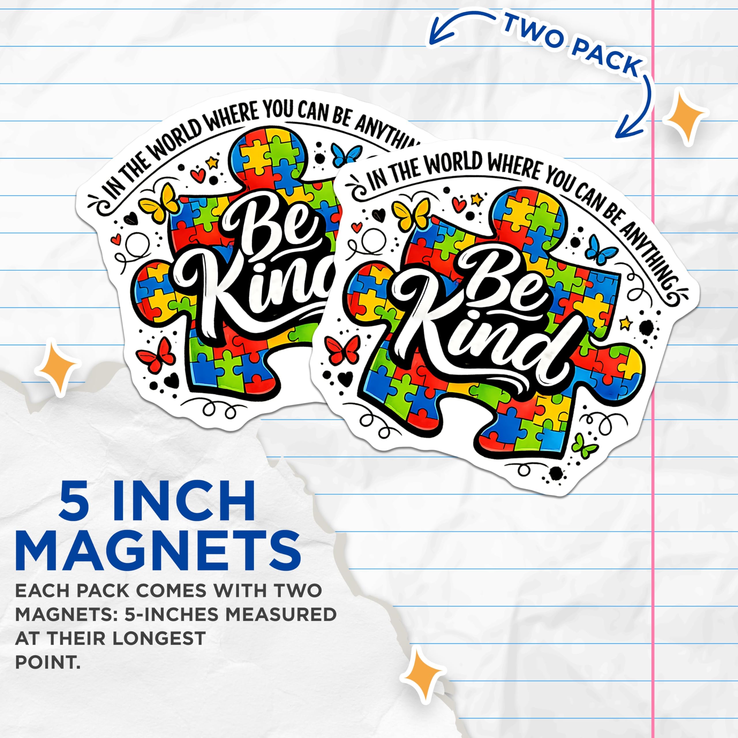 (2 Pack) Autism Awareness Puzzle Magnets - Be Kind Message Magnets - Neurodiversity Support Butterflies Magnets - 5 Inches On Longest Side - Thick Durable Magnet - Made in USA - MAG21778