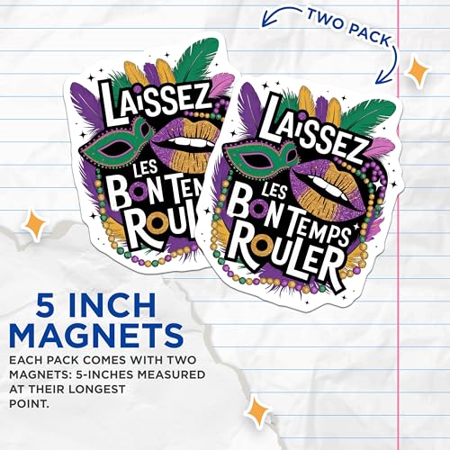 (2 Pack) Mardi Gras Magnets - Laissez les Bon Temps Rouler - Fun Mardi Gras ations - Celebration Magnets - 5" On Longest Side - for Cars, Fridges, Toolboxes - Made in USA - MAG3811