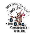 (2 Pack) Born to Dilly Dally Stickers - Funny Sloth Stickers - Cute Animal Stickers for Laptops and Water Bottles - 5" On Longest Side - Sticks to Any Smooth Flat Surface - Made in USA - BMCS2867
