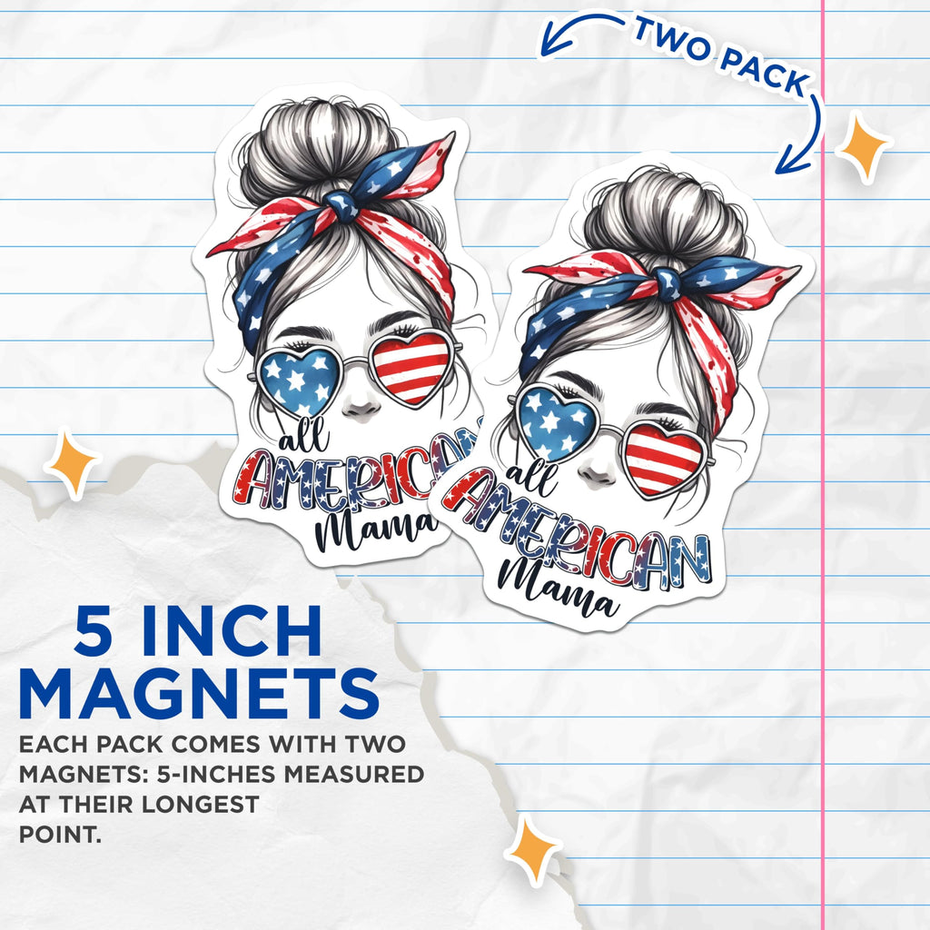 (2 Pack) All American Mama Magnets - USA Pride Decoration - 5" On Longest Side - for Cars, Fridges, Toolboxes - Made in USA - MAG7441