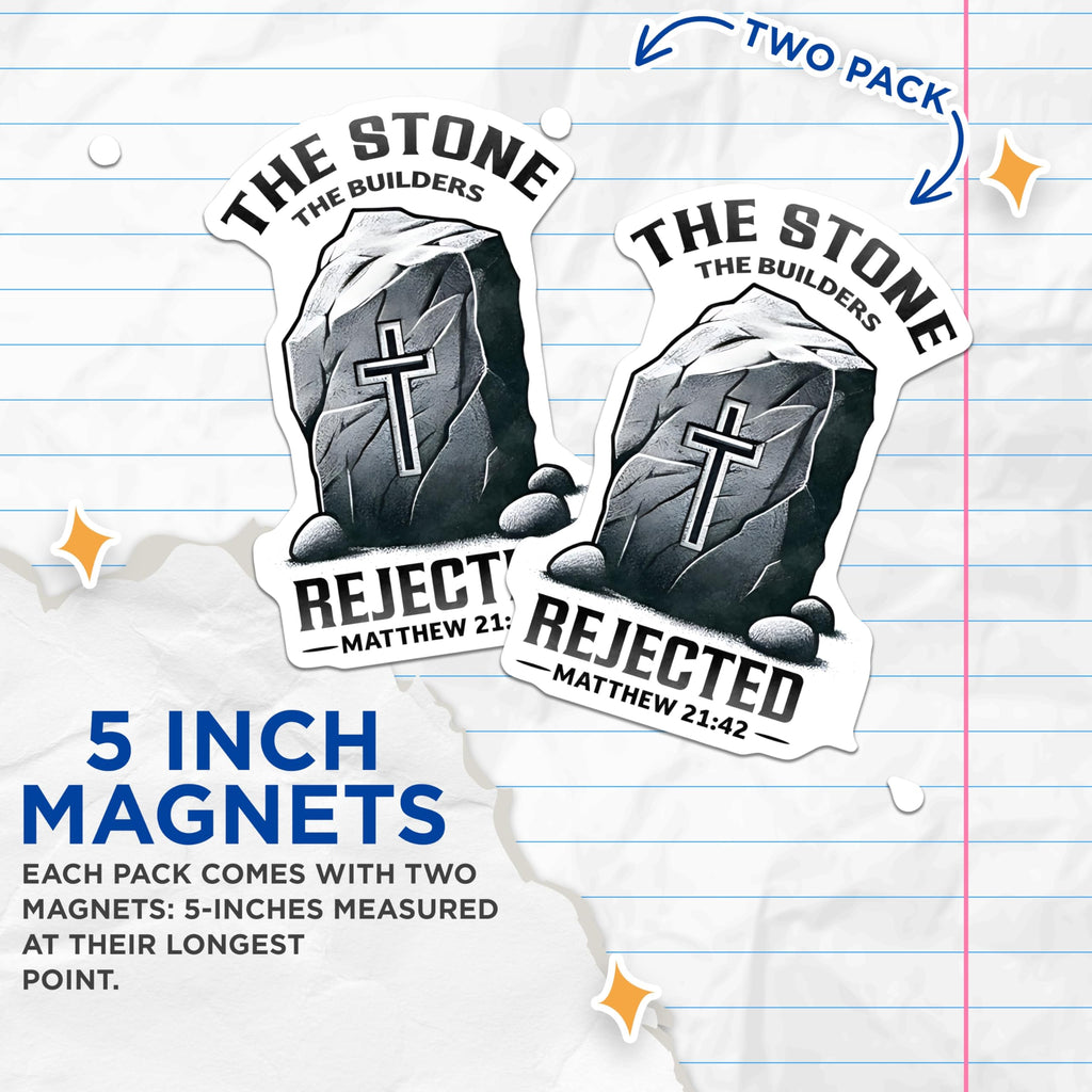 (2 Pack) Christian Cornerstone Magnets - Rejected Stone Art - Matthew 21:42 Scripture Decor - 5 Inches On Longest Side - Thick Durable Magnet - Made in USA - MAG24756