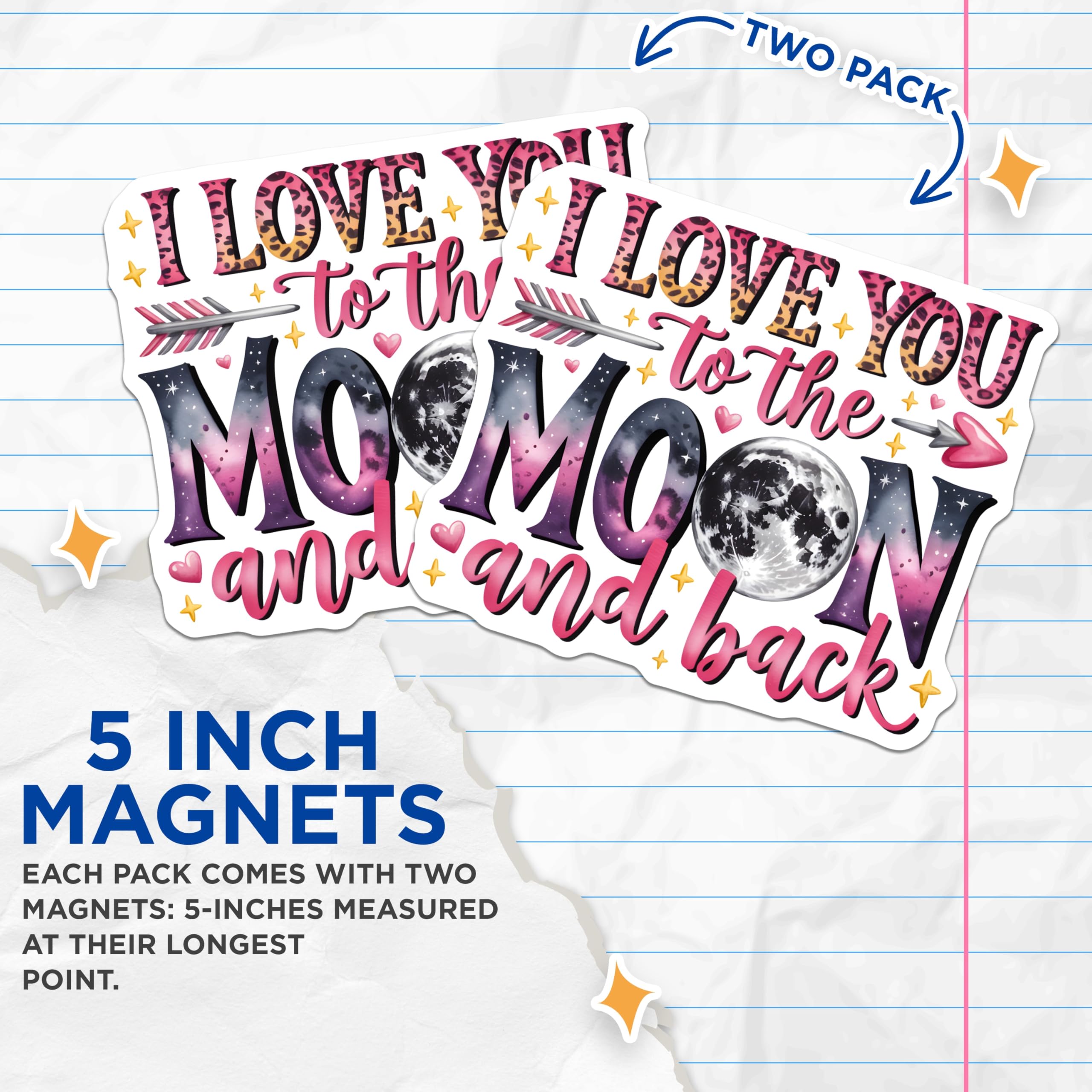 (2 Pack) I Love You to The Moon and Back Magnets - Romantic Quote Decor - Celestial Anniversary Pair - 5 Inches On Longest Side - Thick Durable Magnet - Made in USA - MAG26913