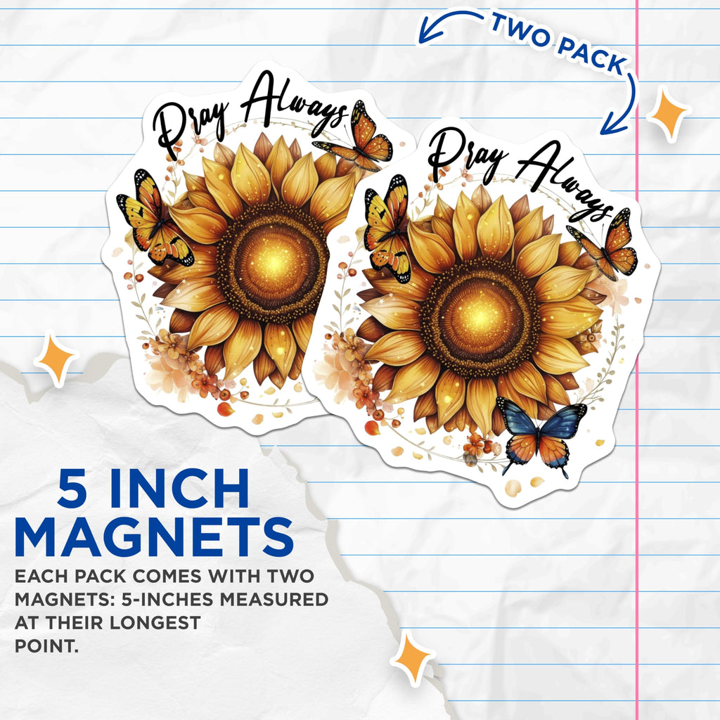 (2 Pack) Sunflower Butterfly Magnets - Pray Always Decor - Floral Art Magnets - 5" On Longest Side - Premium Magnet - for Cars, Refrigerators, Toolboxes, Lockers - Made in USA - MAG16922