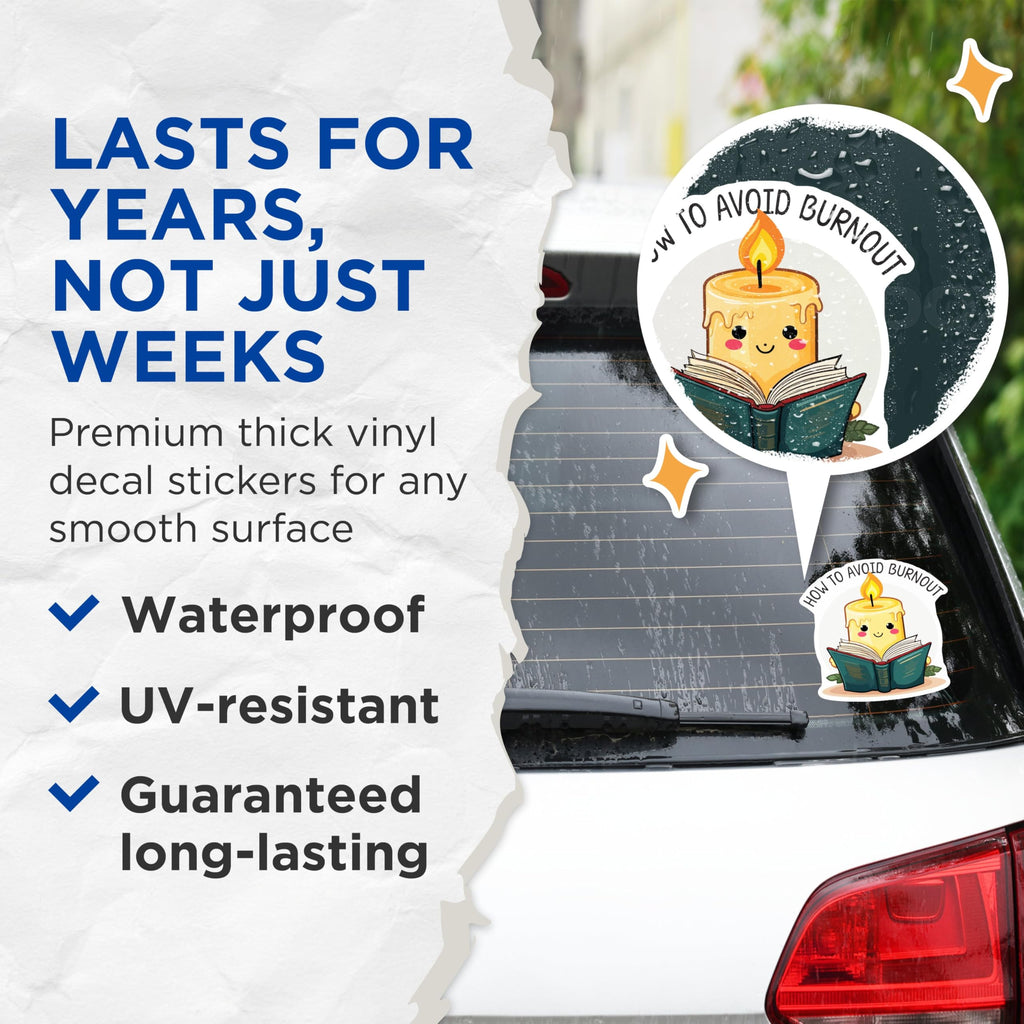 (2 Pack) How to Avoid Burnout Stickers - Cute Candle Stickers - Mental Health Awareness Stickers - 5" On Longest Side - Sticks to Smooth Flat Surfaces - Made in USA - BMCS6088