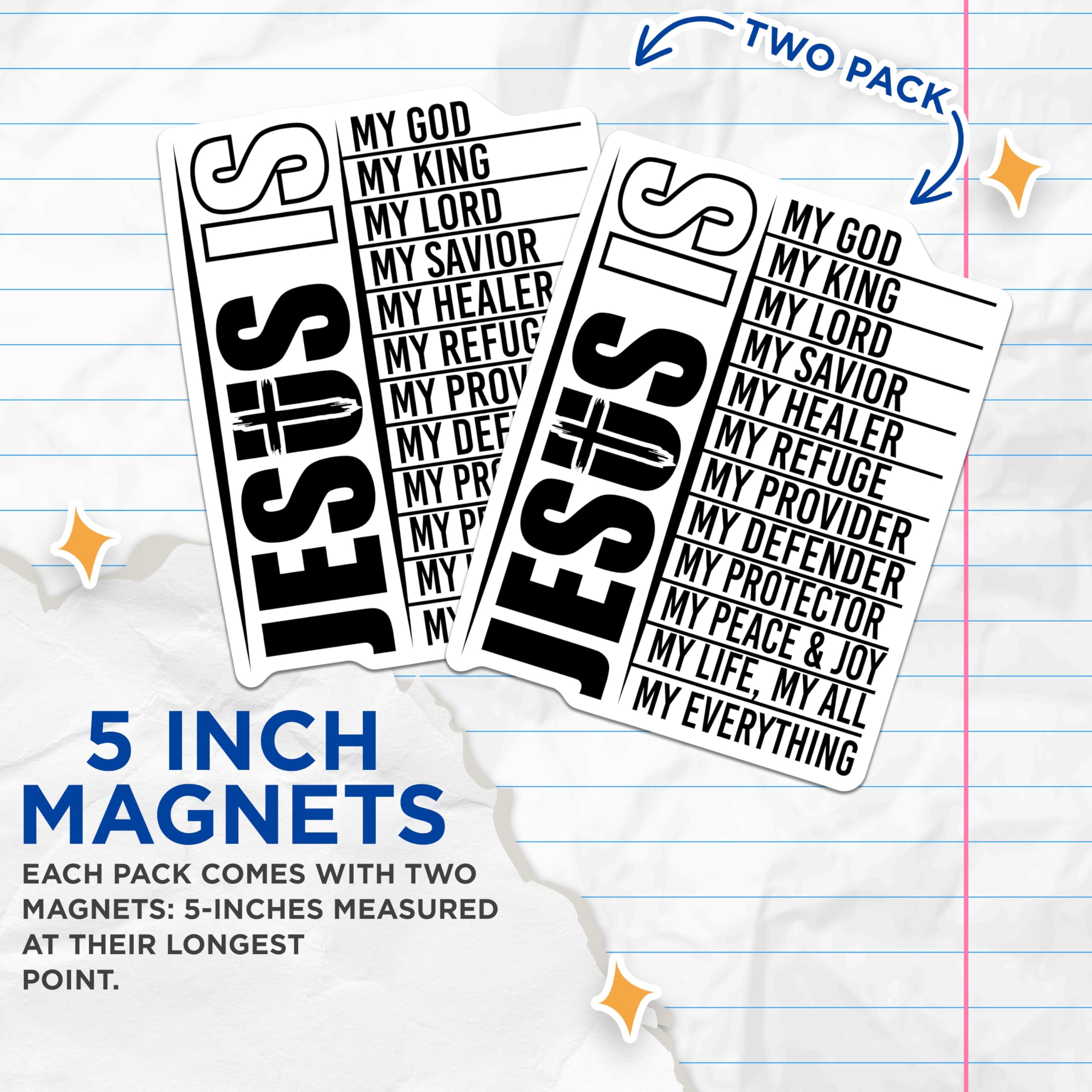 (2 Pack) Jesus is Magnets - Christian Faith Decor - Religious Affirmation - Spiritual Home Accent - 5 Inches On Longest Side - Thick Durable Magnet - Made in USA - MAG29844