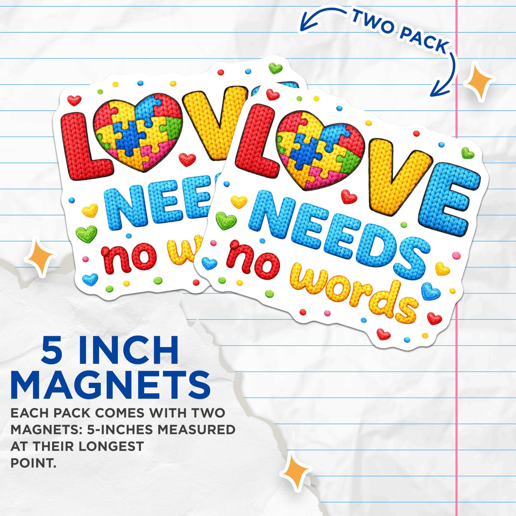 (2 Pack) Autism Awareness Magnets - Vibrant Puzzle Heart Love Message - Neurodiversity Acceptance Refrigerator Decor - 5 Inches On Longest Side - Thick Durable Magnet - Made in USA - MAG21098