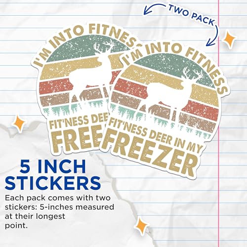 (2 Pack) I'm Into Fitness Stickers - Deer Freezer Stickers - Hunting Humor Stickers - 5" On Longest Side - Sticks to Any Smooth Flat Surface - Made in USA - BMCS2919